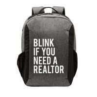 Funny Real Estate Agent Quote Blink If You Need A Realtor Vector Backpack