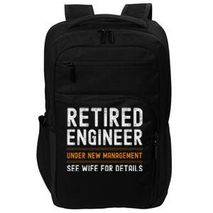 Funny Retirement Engineer Novelty Gift Retired Engineer Impact Tech Backpack