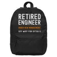 Funny Retirement Engineer Novelty Gift Retired Engineer 16 in Basic Backpack