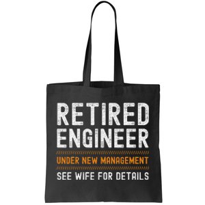 Funny Retirement Engineer Novelty Gift Retired Engineer Tote Bag