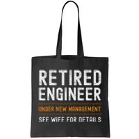 Funny Retirement Engineer Novelty Gift Retired Engineer Tote Bag