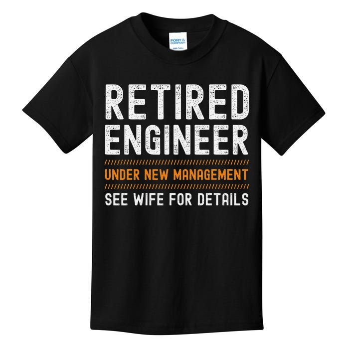 Funny Retirement Engineer Novelty Gift Retired Engineer Kids T-Shirt