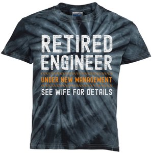 Funny Retirement Engineer Novelty Gift Retired Engineer Kids Tie-Dye T-Shirt