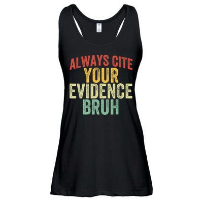 Funny Retro English Teacher Always Cite Your Evidence Bruh Ladies Essential Flowy Tank