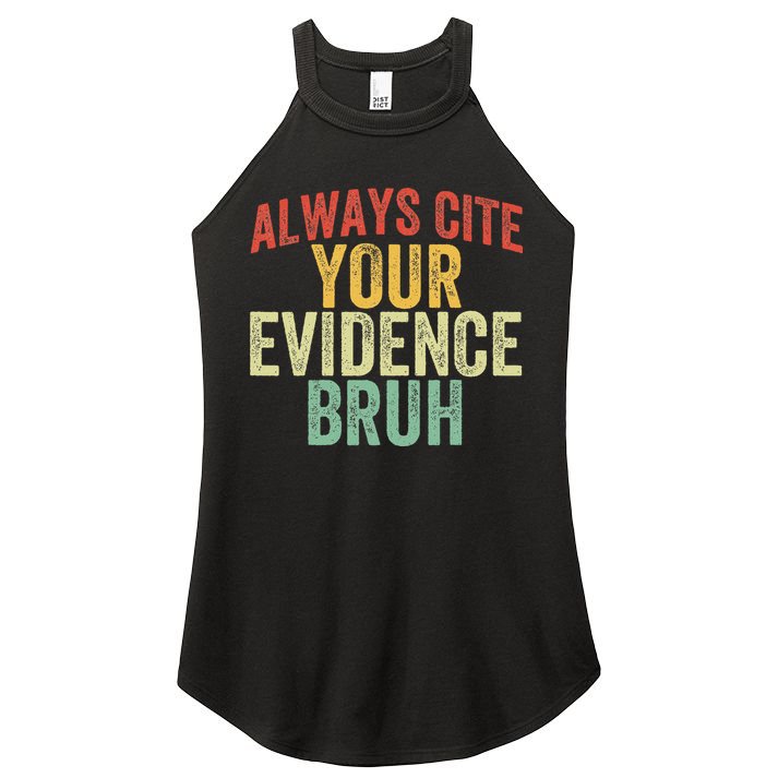 Funny Retro English Teacher Always Cite Your Evidence Bruh Women's Perfect Tri Rocker Tank