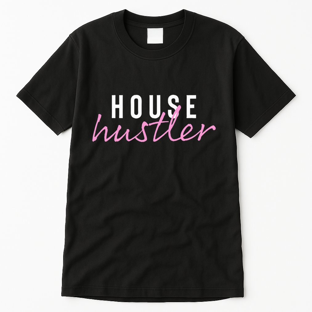 Funny Real Estate Or Realtor Gift For Women Or Her Tall T-Shirt