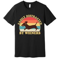 Funny Retro Easily Distracted By Wieners Dachshund fan Premium T-Shirt