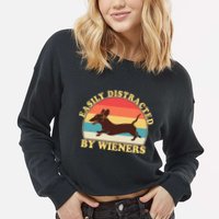 Funny Retro Easily Distracted By Wieners Dachshund fan Cropped Pullover Crew
