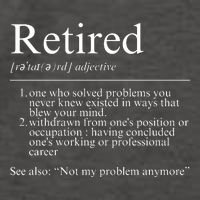 Funny Retired Employee Definition Design Funny Retiring Retiree Funny Retirement Vector Backpack