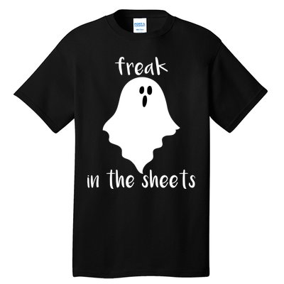 Freak in the Sheets Funny Halloween Tall T-Shirt