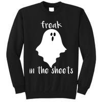Freak in the Sheets Funny Halloween Tall Sweatshirt