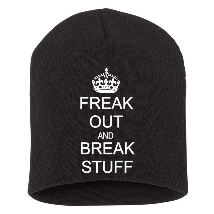 Freak Out And Break Stuff Short Acrylic Beanie