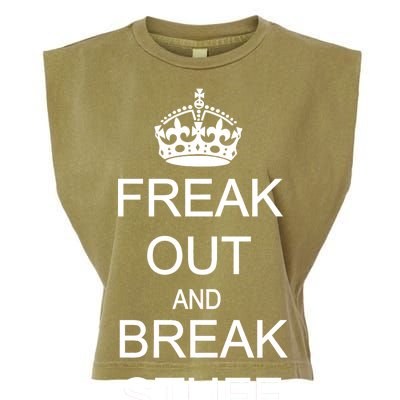 Freak Out And Break Stuff Garment-Dyed Women's Muscle Tee