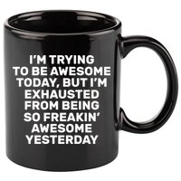 Freakin Awesome 11oz C Handle Ceramic Mug