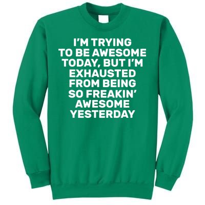 Freakin Awesome Sweatshirt