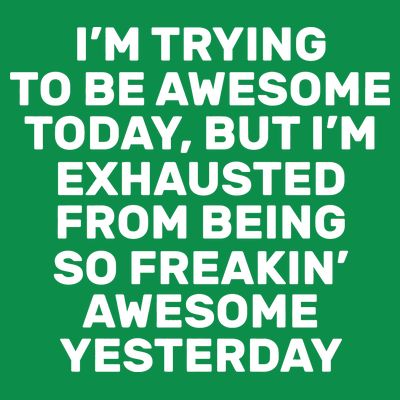 Freakin Awesome T-Shirt