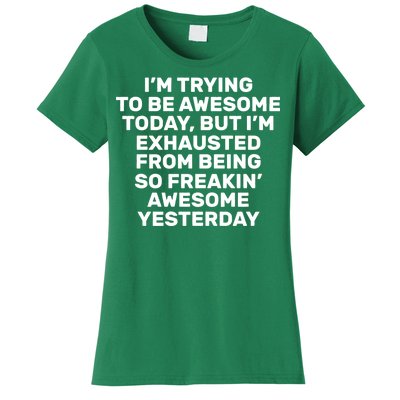 Freakin Awesome Women's T-Shirt