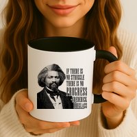 Frederick Douglass History Quote Mug