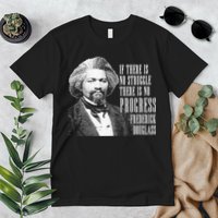 Frederick Douglass History Quote Premium T-Shirt