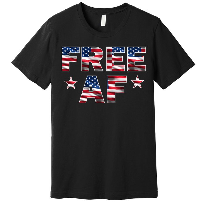 FREE AF American Pride USA Premium T-Shirt