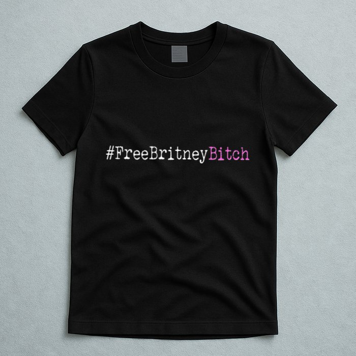 Free Britney B*tch Meme T-Shirt