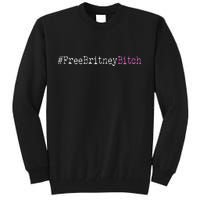 Free Britney B*tch Meme Tall Sweatshirt