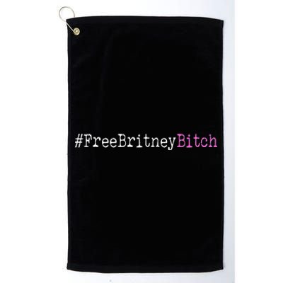 Free Britney B*tch Meme Platinum Collection Golf Towel