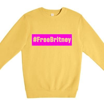 Free Britney Hashtag FreeBritney Premium Crewneck Sweatshirt