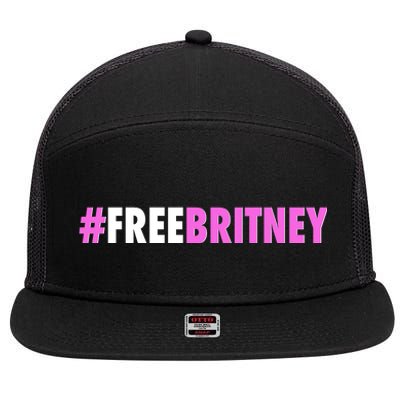 Free Britney Meme Fight For Britney 7 Panel Mesh Trucker Snapback Hat