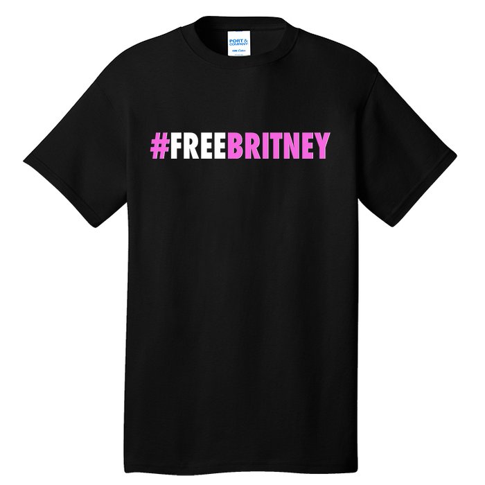 Free Britney Meme Fight For Britney Tall T-Shirt