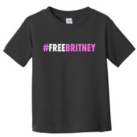 Free Britney Meme Fight For Britney Toddler T-Shirt