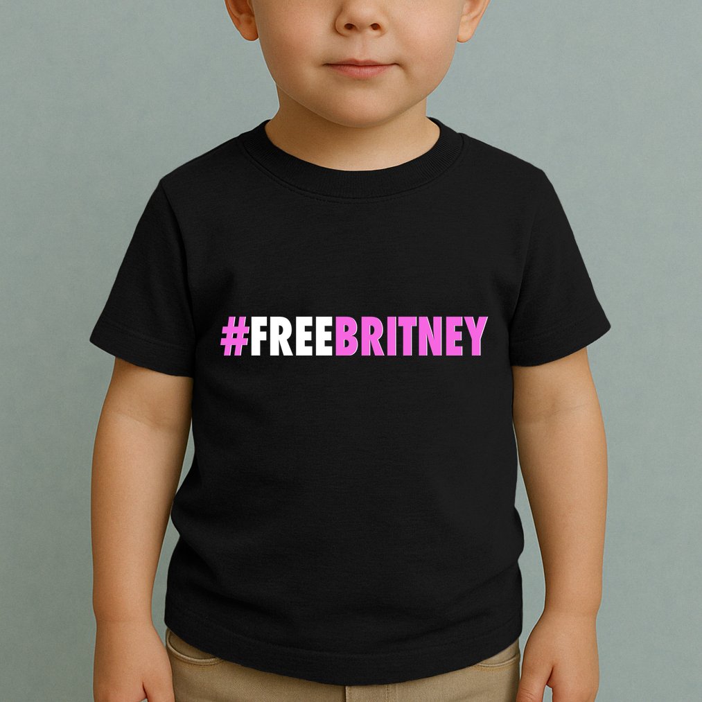 Free Britney Meme Fight For Britney Toddler T-Shirt