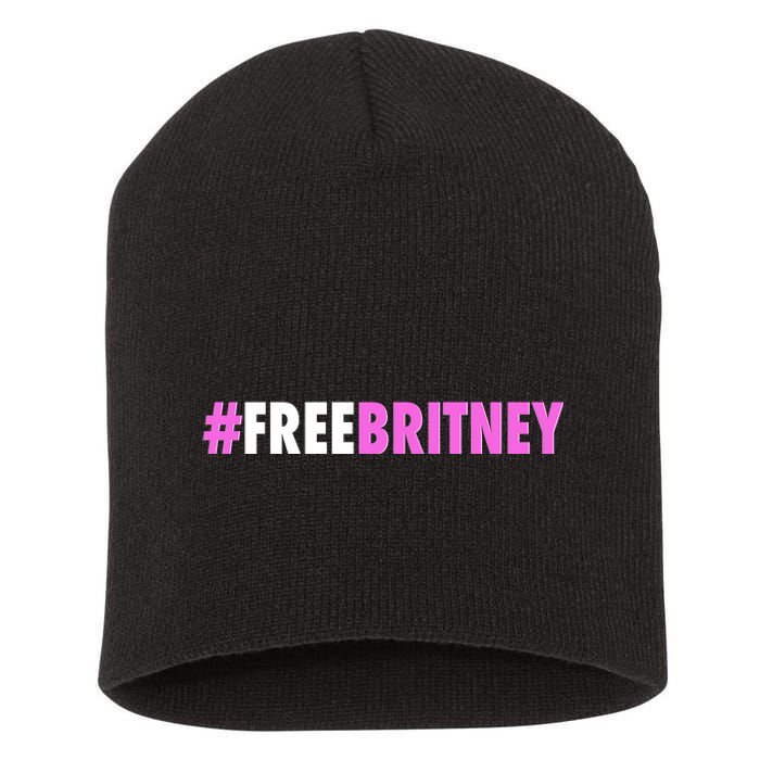 Free Britney Meme Fight For Britney Short Acrylic Beanie