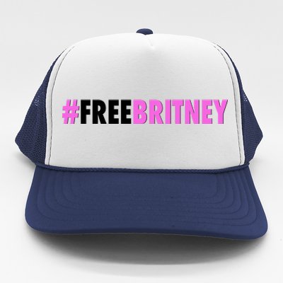 Free Britney Meme Fight For Britney Trucker Hat