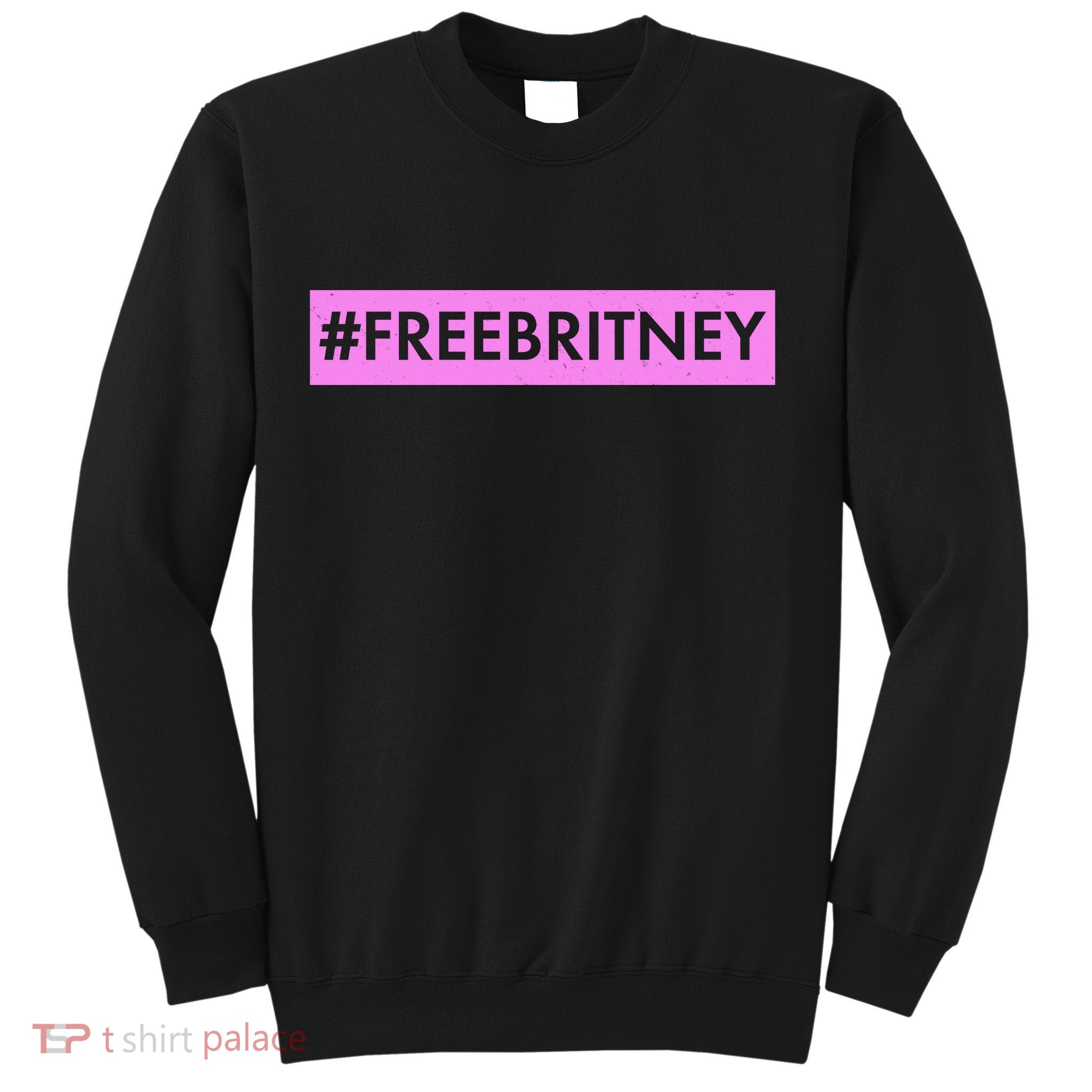 Free Britney Meme Movement Sweatshirt