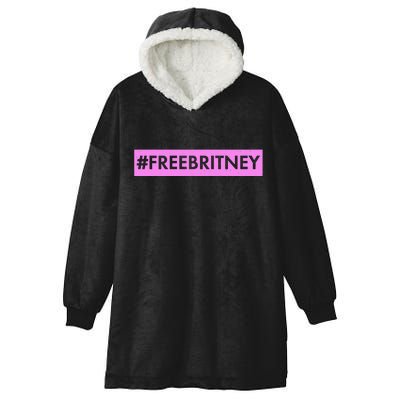 Free Britney Meme Movement Hooded Wearable Blanket