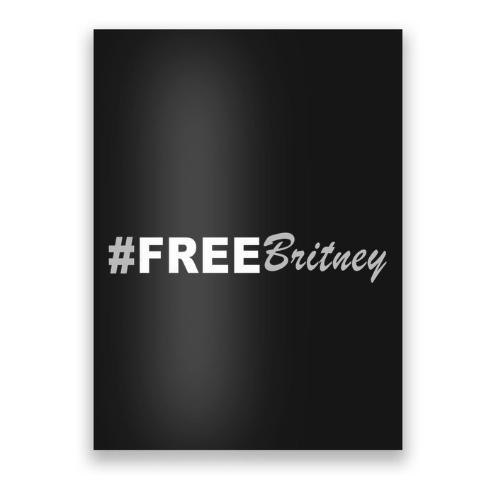 Free Britney Simple Hashtag Logo Poster