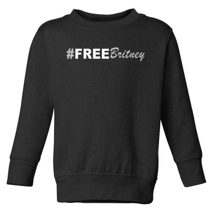 Free Britney Simple Hashtag Logo Toddler Sweatshirt