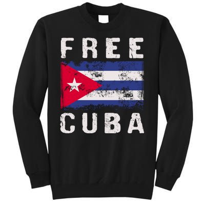 Free Cuba Distressed Flag Tall Sweatshirt