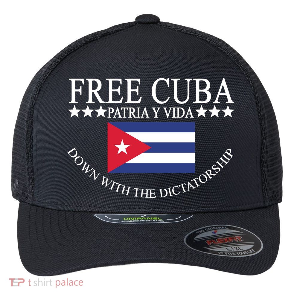Free Cuba Down With The Dictatorship Flexfit Unipanel Trucker Cap