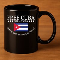 Free Cuba Down With The Dictatorship 11oz C Handle Ceramic Mug