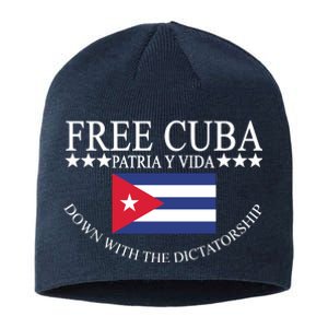 Free Cuba Down With The Dictatorship Sustainable Beanie