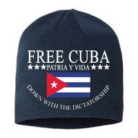 Free Cuba Down With The Dictatorship Sustainable Beanie