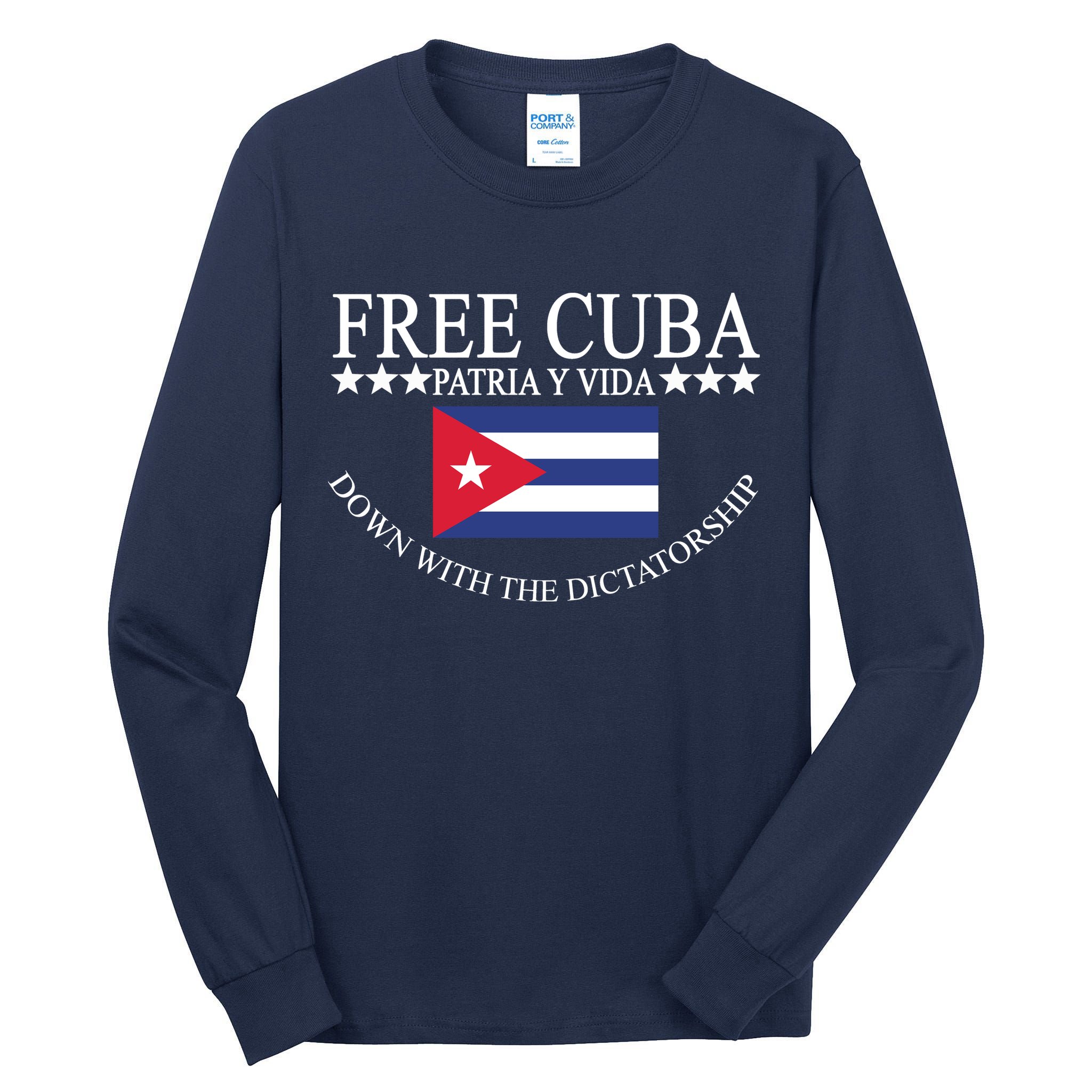 Free Cuba Down With The Dictatorship Tall Long Sleeve T-Shirt