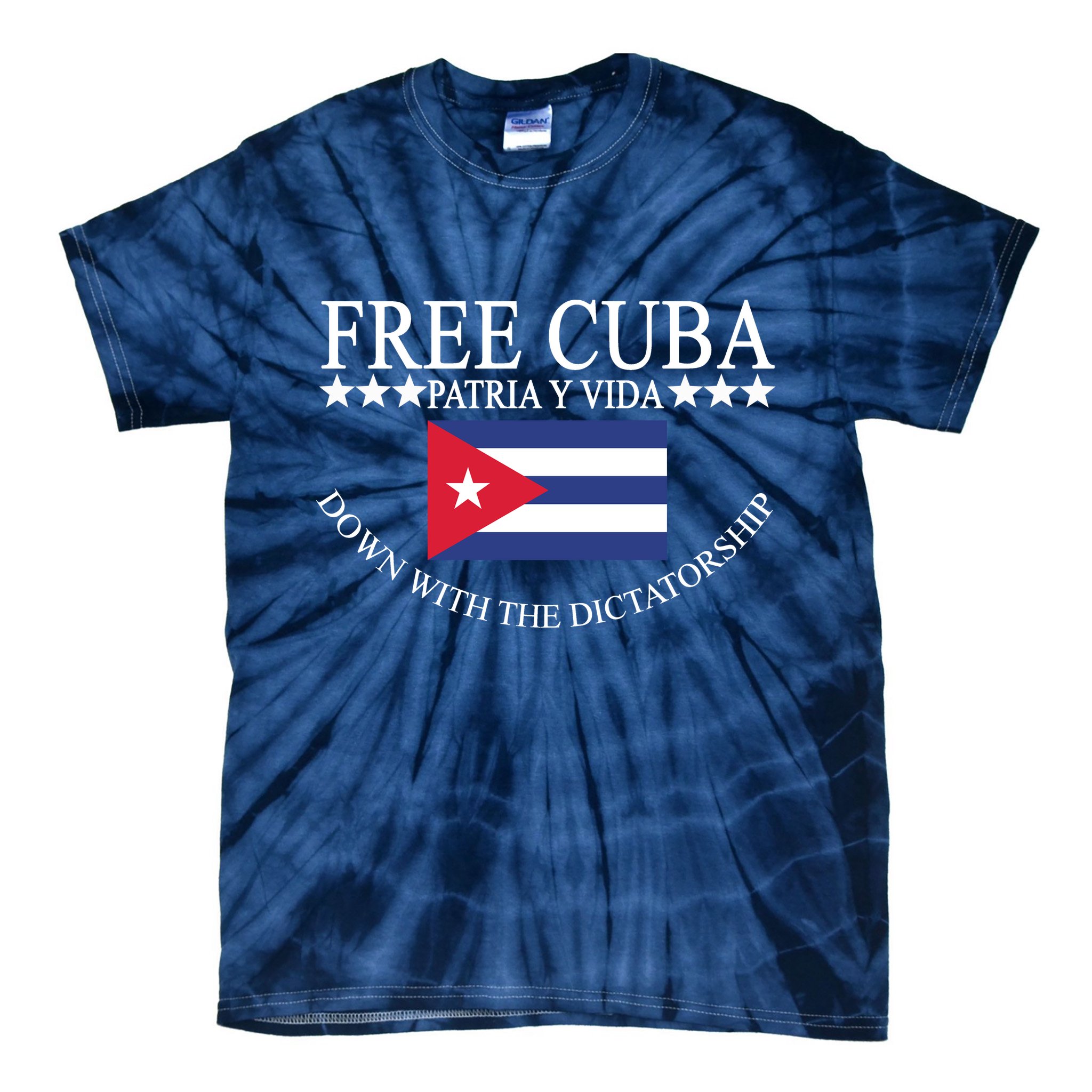 Free Cuba Down With The Dictatorship Tie-Dye T-Shirt