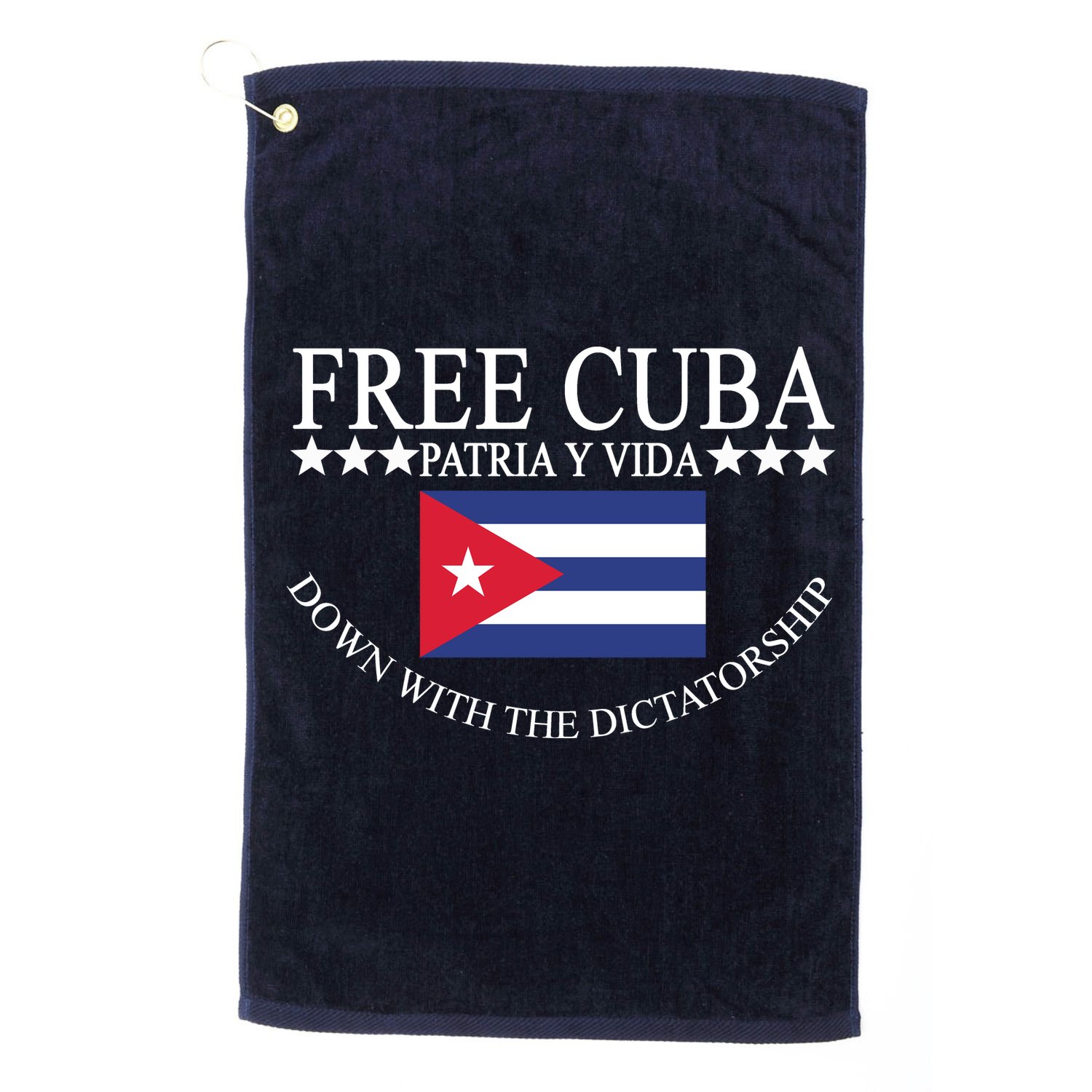 Free Cuba Down With The Dictatorship Golf Towel