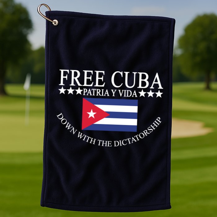 Free Cuba Down With The Dictatorship Golf Towel