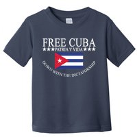 Free Cuba Down With The Dictatorship Toddler T-Shirt