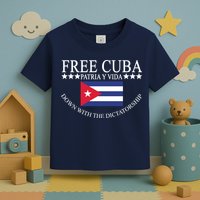 Free Cuba Down With The Dictatorship Toddler T-Shirt
