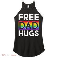 Free Dad Hugs Women's Perfect Tri Rocker Tank